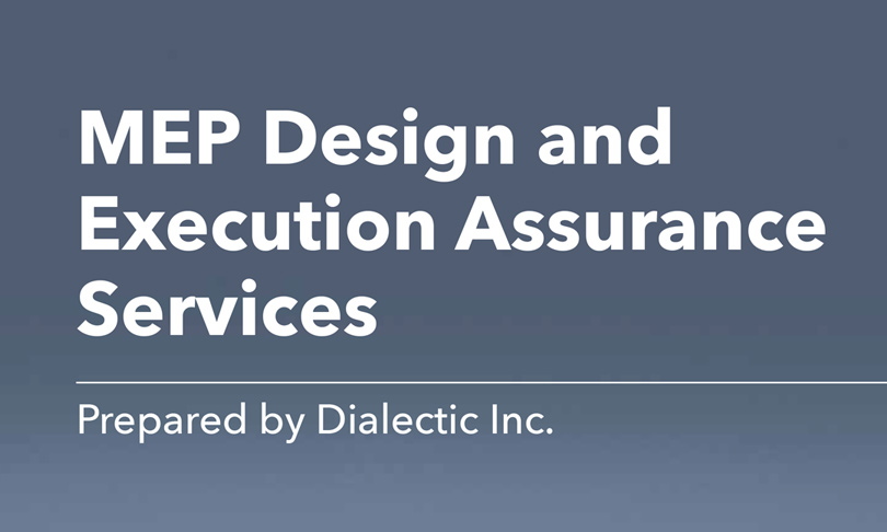 MEP Design and Execution Assurance Services